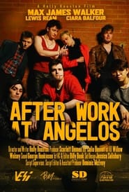 Watch After Work at Angelos