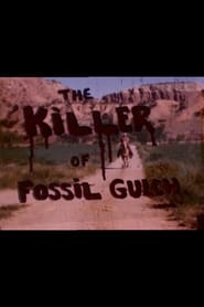 Watch The Killer of Fossil Gulch