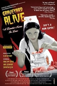 Watch Graveyard Alive: A Zombie Nurse in Love