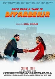 Watch Once Upon a Time in Diyarbekir