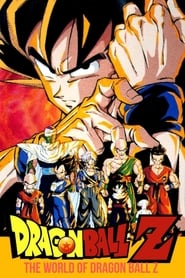 Watch The World of Dragon Ball Z