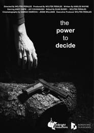 Watch The Power to Decide