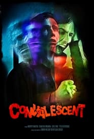 Watch Convalescent