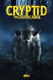 Watch Cryptid: The Chupacabra
