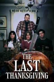 Watch The Last Thanksgiving