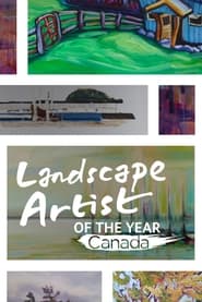 Watch Landscape Artist of the Year Canada