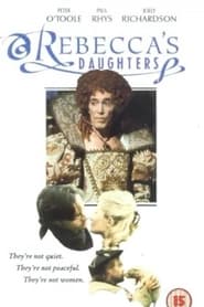 Watch Rebecca's Daughters