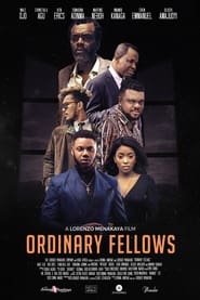 Watch Ordinary Fellows