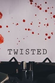 Watch Twisted