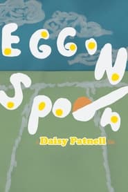 Watch Egg N Spoon