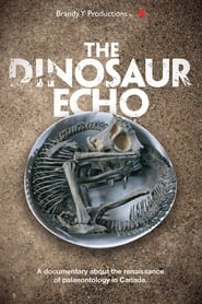 Watch The Dinosaur Echo