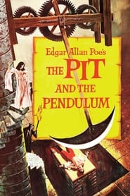 Watch The Pit and the Pendulum