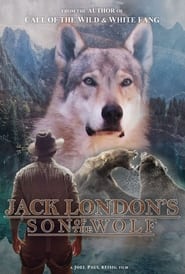 Watch Jack London’s Son of the Wolf