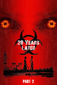 Watch 28 Years Later Part 2: The Bone Temple