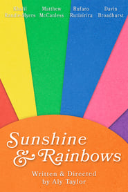 Watch Sunshine & Rainbows