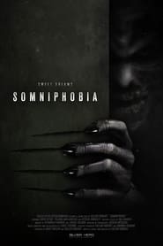 Watch Somniphobia