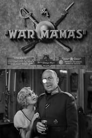 Watch War Mamas