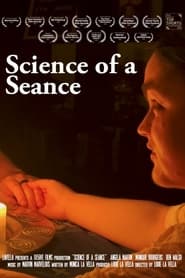 Watch Science of a Seance