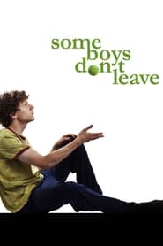 Watch Some Boys Don't Leave