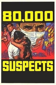 Watch 80,000 Suspects