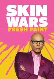 Watch Skin Wars: Fresh Paint