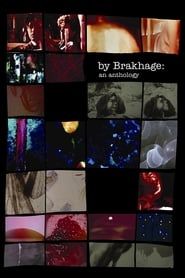 Watch By Brakhage: An Anthology, Volume One