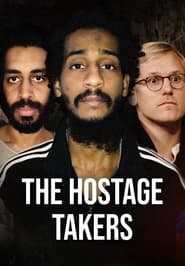 Watch The Hostage Takers