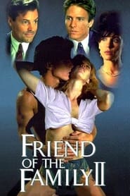 Watch Friend of the Family II