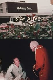 Watch Stay Alive in '75