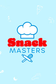 Watch Snack Masters