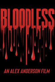 Watch Bloodless