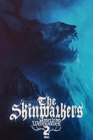 Watch American Werewolves 2: The Skinwalkers