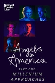 Watch National Theatre Live: Angels In America — Part One: Millennium Approaches