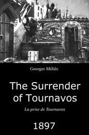 Watch The Surrender of Tournavos