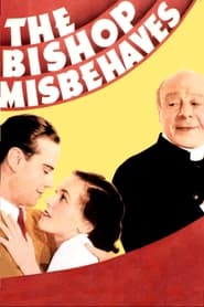 Watch The Bishop Misbehaves