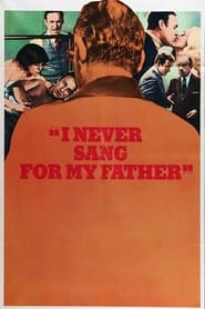 Watch I Never Sang for My Father