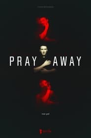 Watch Pray Away