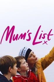 Watch Mum's List