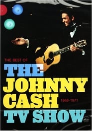 Watch The Best of The Johnny Cash TV Show 1969-1971