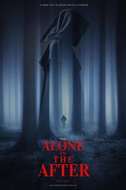 Watch Alone in The After