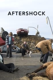 Watch Aftershock