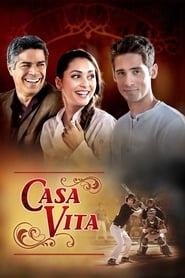 Watch Casa Vita