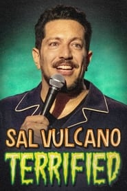 Watch Sal Vulcano: Terrified