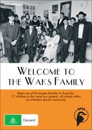 Watch Welcome to the Waks Family