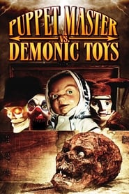 Watch Puppet Master vs Demonic Toys