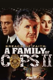 Watch Breach of Faith: A Family of Cops II