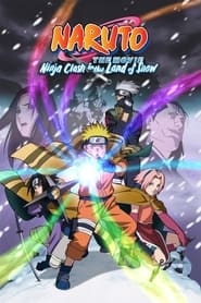 Watch Naruto the Movie: Ninja Clash in the Land of Snow