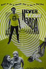 Watch Never Leave Nevada