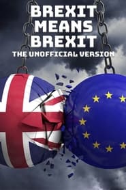Watch Brexit Means Brexit: The Unofficial Version