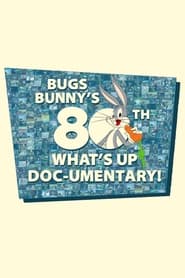 Watch Bugs Bunny's 80th What's Up, Doc-umentary!